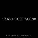 Talking Dragons(TM) (eBook, ePUB)