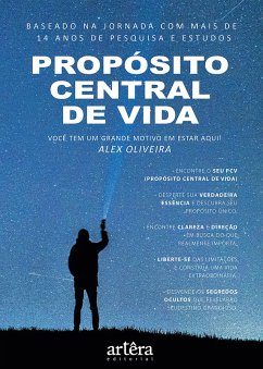 Cover Propósito Central de Vida: Você Tem Um Grande Motivo em Estar Aqui (eBook, ePUB)