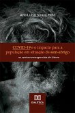 COVID-19 e o impacto para a população em situação de sem-abrigo (eBook, ePUB)