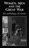 Women, men and the Great War (eBook, PDF)