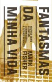 Fantasmas da minha vida (eBook, ePUB)