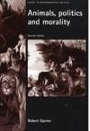 Animals, politics and morality (eBook, PDF) Animals, politics and morality (eBook, PDF)