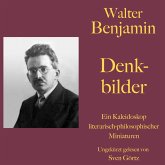 Walter Benjamin: Denkbilder (MP3-Download)