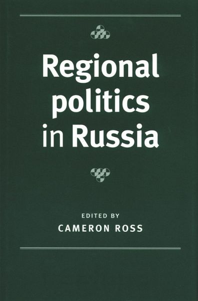 Regional politics in Russia (eBook, PDF) Regional politics in Russia (eBook, PDF)