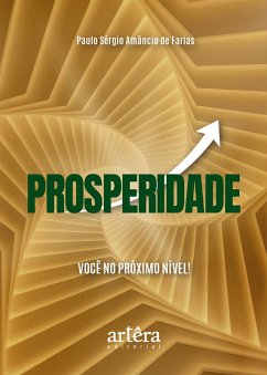 Cover Prosperidade: Você no Próximo Nível! (eBook, ePUB)