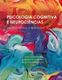 Psicologia Cognitiva e Neurociências: Modelos Teóricos e Aplicações (eBook, ePUB)