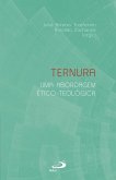 Ternura: Uma Abordagem Ético-Teológica (eBook, ePUB)