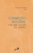 Formação Integral - Por Uma Cultura... - Bild 1
