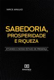 Sabedoria, Prosperidade e Riqueza (eBook, ePUB)