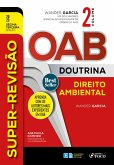 Super-Revisão OAB Doutrina - Direito Ambiental (eBook, ePUB) Super-Revisão OAB Doutrina - Direito Ambiental (eBook, ePUB)