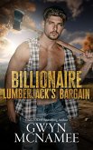 Billionaire Lumberjack's Bargain (Lumberjacks in Love, #5) (eBook, ePUB) Billionaire Lumberjack's Bargain (Lumberjacks in Love, #5) (eBook, ePUB)