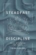 Steadfast Discipline: Daily Strategies... - Bild 1