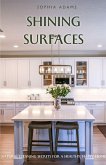 Shining Surfaces: Natural Cleaning Secrets For a Healthy, Happy Home (eBook, ePUB)