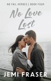 No Love Lost (No Fail Heroes, #4) (eBook, ePUB)