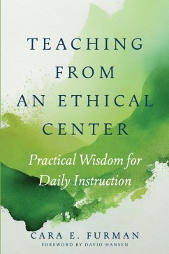 Cover Teaching from an Ethical Center (eBook, ePUB)