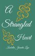 A Strangled Heart (eBook, ePUB) - Bild 1