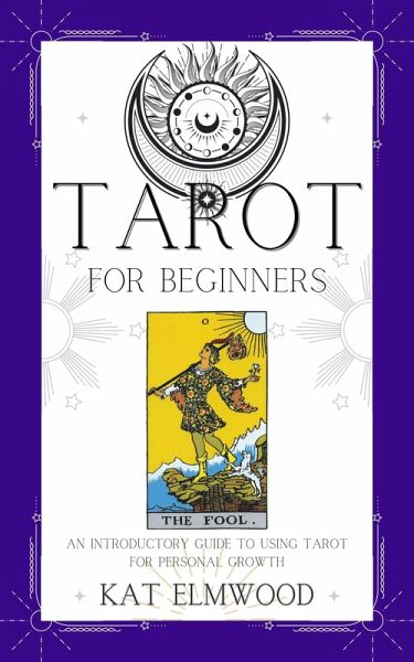 Tarot For Beginners (Real World Tarot Books, #1) (eBook, ePUB)
