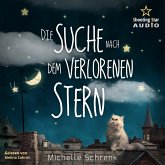 Die Suche nach dem verlorenen Stern, Michelle Schrenk (MP3-Download)