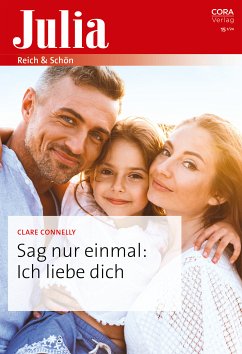 Sag nur einmal: Ich liebe dich (eBook, ePUB) - Connelly, Clare