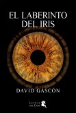 EL LABERINTO DEL IRIS (eBook, ePUB)