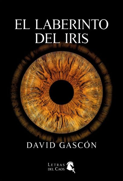EL LABERINTO DEL IRIS (eBook, ePUB)