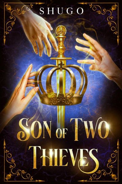 Son of Two Thieves (eBook, ePUB)