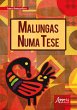 Malungas Numa Tese (eBook, ePUB) - Bild 1