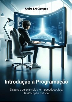 Introdução a Programação (eBook, ePUB) - Campos, Andre