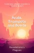 Seals, Trumpets and Bowls (End Times,... - Bild 1