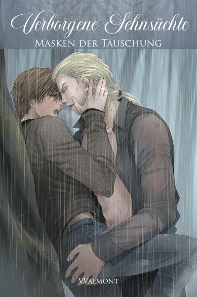 Verborgene Sehnsüchte: Masken der Täuschung (eBook, ePUB)