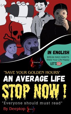 Cover Stop now an average life and save your golden hours (eBook, ePUB)