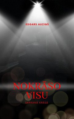 Cover Nokraso visu sarkana krasa (eBook, ePUB)