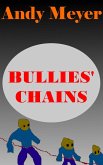 Bullies' Chains (eBook, ePUB)