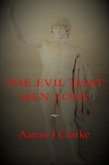 The Evil That Men Love (eBook, ePUB) The Evil That Men Love (eBook, ePUB)