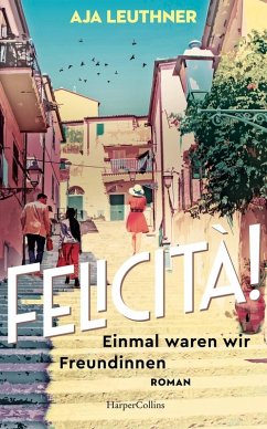 Felicità! (Mängelexemplar) - Leuthner, Aja