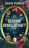 Die geheime Gesellschaft (Mängelexemplar) Die geheime Gesellschaft (Mängelexemplar)