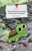 The Adventures of a Small Turtle named &quote;Eckhart&quote;. Life is a Story - story.one