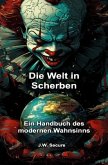 Die Welt in Scherben