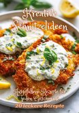 Kreative Schnitzelideen