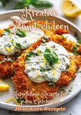 Kreative Schnitzelideen