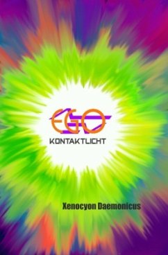 EGO - Kontaktlicht - Daemonicus, Xenocyon