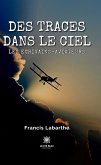 Des traces dans le ciel (eBook, ePUB)