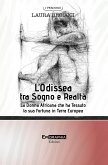 L&quote;Odissea tra Sogno e Realtà (fixed-layout eBook, ePUB)
