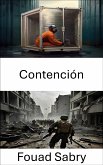 Contención (eBook, ePUB)