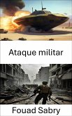 Ataque militar (eBook, ePUB)