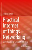 Practical Internet of Things Networking