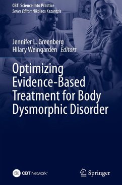 Cover Optimizing Evidence-Based Treatment for Body Dysmorphic Disorder
