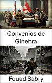 Convenios de Ginebra (eBook, ePUB)