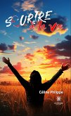 Sourire à la vie (eBook, ePUB)