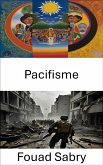 Pacifisme (eBook, ePUB)